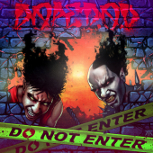 постер песни Dope D.O.D. - Do Not Enter