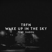 постер песни Gucci Mane, Bruno Mars, Kodak Black - Wake Up In The Sky