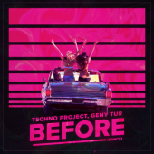 постер песни Techno Project - Before (DANCE)