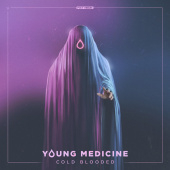 постер песни Young Medicine - Cold Blooded