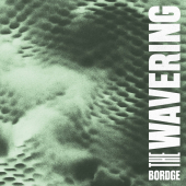 постер песни Bordge - The Wavering