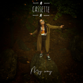 постер песни Cassette - My Way