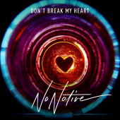 постер песни NONATIVE - Don t Break My Heart