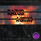 постер песни Razus - A Crisis