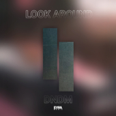 постер песни DNDM - Look Around