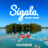 постер песни Sigala - You for Me