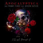 постер песни Apocalyptica - I ll Get Through It