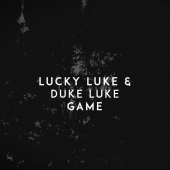 постер песни Lucky Luke, Duke Luke - Hey, I don’t know your name