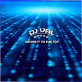постер песни DJ Val - Taking It To The Top