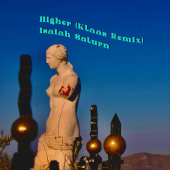 постер песни Isaiah Saturn - Higher (Klaas Remix)