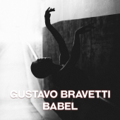 постер песни Gustavo Bravetty - Babel (Original Mix)