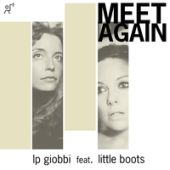 постер песни LP Giobbi feat. Little Boots - Meet Again