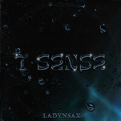 постер песни Ladynsax - 7 Sense