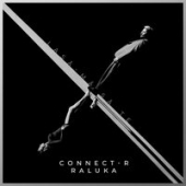 постер песни ConnectR feat. Raluka - Lasa-Ma Sa Te