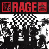 постер песни Dirty Heads - Rage (feat. Travis Barker and Aimee Interrupter of The Interrupters)