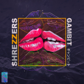 постер песни SHREZZERS - Gambit