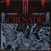 постер песни Marshmello, SVDDEN DEATH - Crusade