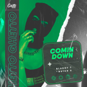 постер песни Bladdy-T - Comin Down