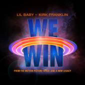постер песни Lil Baby - We Win (Space Jam A New Legacy)