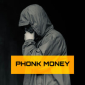 постер песни ARTUREZ feat. Edifon - PHONK MONEY
