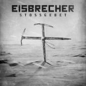 постер песни Eisbrecher - Stossgebet
