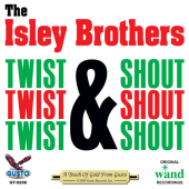 постер песни The Isley Brothers - Twist &amp; Shout