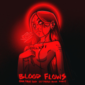 постер песни One True God - Blood Flows