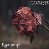 постер песни QARAKESEK - Қураған гүл