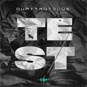 постер песни QUATTROTEQUE - TEST