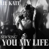 постер песни Lil Kate - You Are My Life Remake