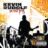 постер песни Kevin Rudolf - In The City
