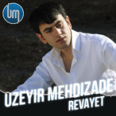 постер песни Uzeyir Mehdizade - Revayet