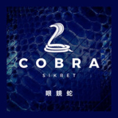 постер песни Sikret - Cobra