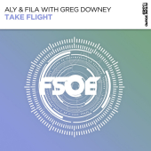 постер песни Aly &amp; Fila, Greg Downey - Take Flight