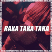 постер песни DJ Yayo - RAKA TAKA TAKA (REMIX)