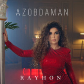 постер песни Rayhon - Azobdaman