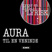 постер песни Aura Dione - Til En Veninde