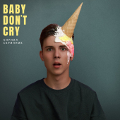 постер песни Кирилл Скрипник - Baby Don’t Cry