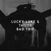 постер песни Lucky Luke - Bad Trip