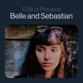 постер песни Belle and Sebastian - A Bit of Previous