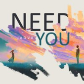 постер песни JAOVA - Need You