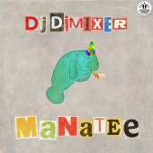 постер песни DJ DimixeR - Manatee