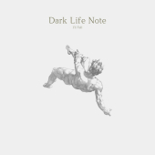 постер песни Dark Life Note - I ll Fall