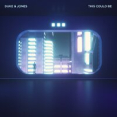 постер песни Duke, Jones - This Could Be
