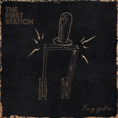 постер песни The First Station - Toggle