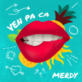 постер песни Merdy - Ven Pa Ca