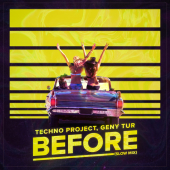 постер песни Techno Project - Before (Slow Mix)
