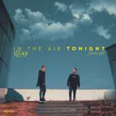 постер песни Stroke 69 &amp; DJ Dark - In The Air Tonight