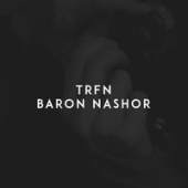 постер песни TRFN - Baron Nashor