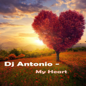 постер песни Dj Antonio - You`re my heart, you`re my soul